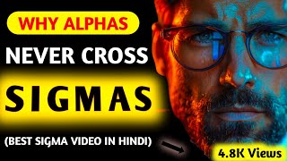 Why Alpha Males Fear Sigma Males Alpha Male Vs Sigma Male Hindi