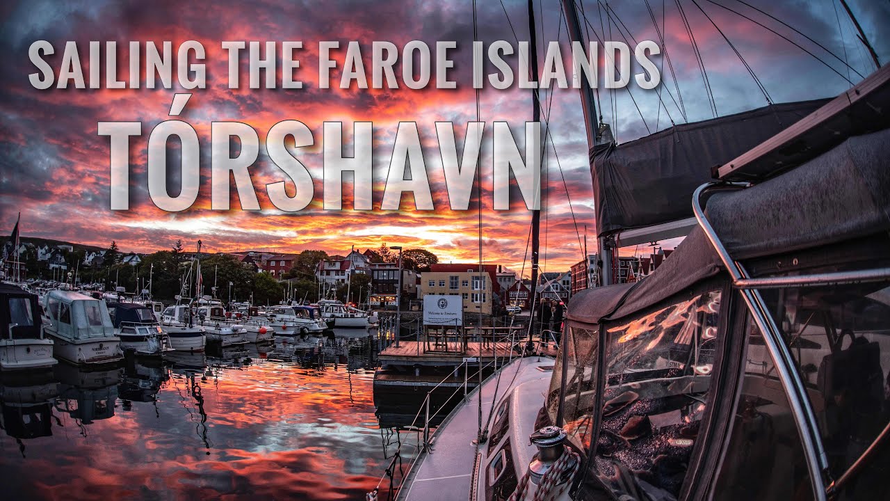 Sailing the Faroe Islands: WE SAILED INTO A FAIRYTALE – Ep 108