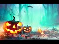 🎃👀👻Halloween Night In The Forest | Scary forest Ambience | 1 Hour | FOREST AT NIGHT👻👀🎃