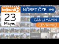 Gece Baskını Gözaltıları Sürüyor • Nöbet Özel: Mezunlar • 23 Mayıs