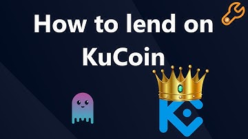 How to lend on KuCoin