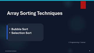 Array sorting techniques | Bubble sort | Selection sort | theory | Practical | C-language | Linux