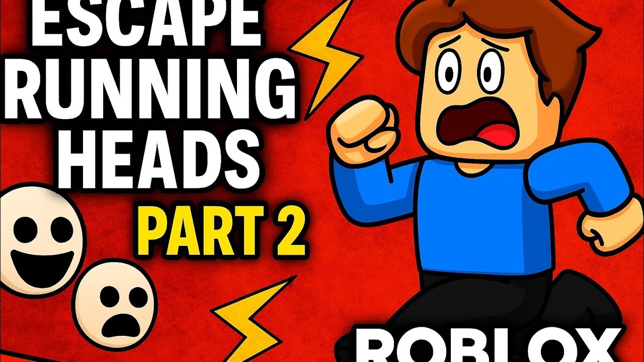 ESCAPE RUNNING HEADS: Part 2 🧠💀 I Almost Didn’t Survive! | Roblox Gameplay