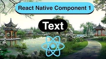 Text Component Made Easy with React Native [In 15 Minutes] - 2022
