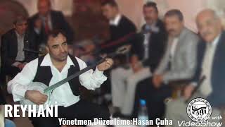 REYHANİ  Yönetmen,Düzenleme:Hasan Çuha Resimi