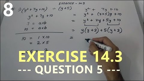 Class 8th Maths: Factorisation Exercise 14.3 Question 5 - 1, 2, 3 NCERT solutions for class 8 maths