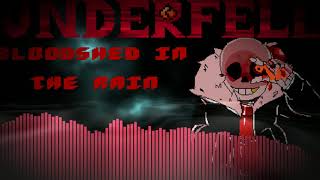 UnderFell BLOODSHED IN THE RAIN V3