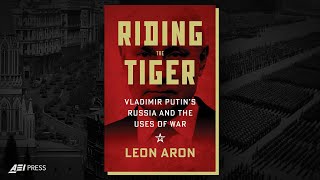 RIDING THE TIGER: Vladimir Putin’s Russia and the Uses of War | AEI BOOK TRAILER — AEI Press, 2023 by American Enterprise Institute 493 views 6 months ago 2 minutes, 4 seconds