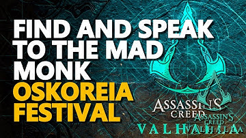 Find and speak to the Mad Monk AC Valhalla