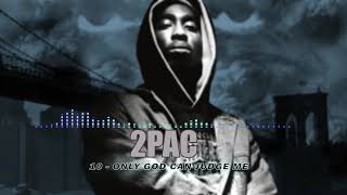 Only God Can Judge Me #2Pac #All_Eyez_On_Me