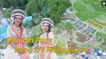 Du Lịch Pha Đin Pass Dịp Nghỉ Lễ Mùng 2/9 Gặp Toàn Gái Xinh. #huongrungtaybac