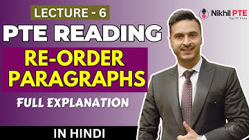 LECTURE 6 - PTE READING REORDER PARAGRAPH TIPS WITH EXAMPLES  IN HINDI || PTE BY NIKHIL