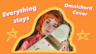 Everything Stays - Adventure Time Omnichord Cover