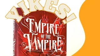 My Reaction to the first 100 Pages of Empire of the Vampire || Spoilers... Duh!