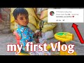 My First Vlog || my first vlog on youtube || first vlog ♥️ @souravjoshivlogs7028 first vlog