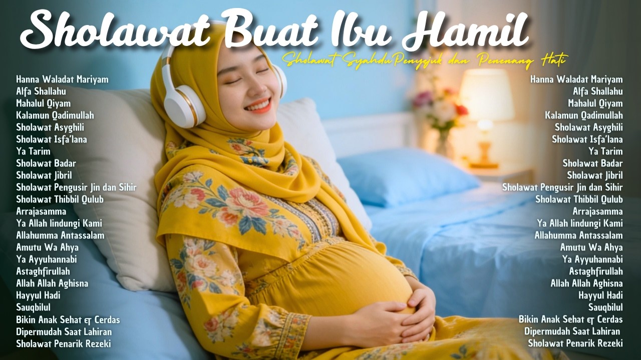 SHOLAWAT BUAT IBU HAMIL TERBARU 2026 | SHOLAWAT BUAT IBU HAMIL PALING DAHSYAT 2026