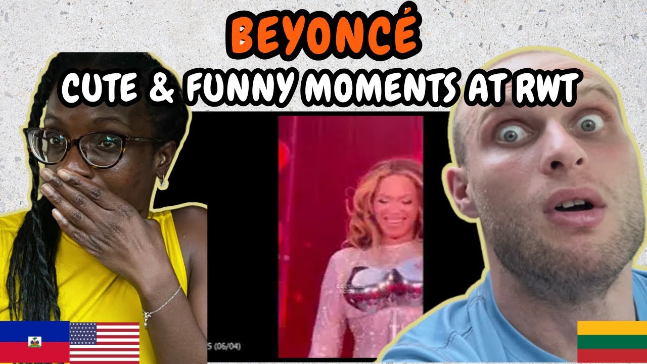 REACTION TO Beyoncé CUTE and FUNNY moments at the Renaissance World ...