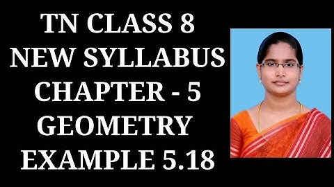 8th Maths Ch-5 Geometry | Example-5.18 | Samacheer One plus One channel