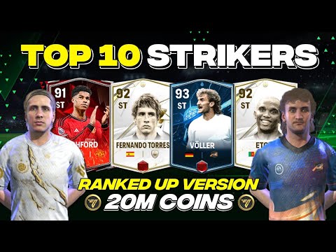 TOP 10 BEST STRIKERS UNDER 20 MILLION PRICE RANGE | RANKED UP VERSIONS - EA FC MOBILE 24