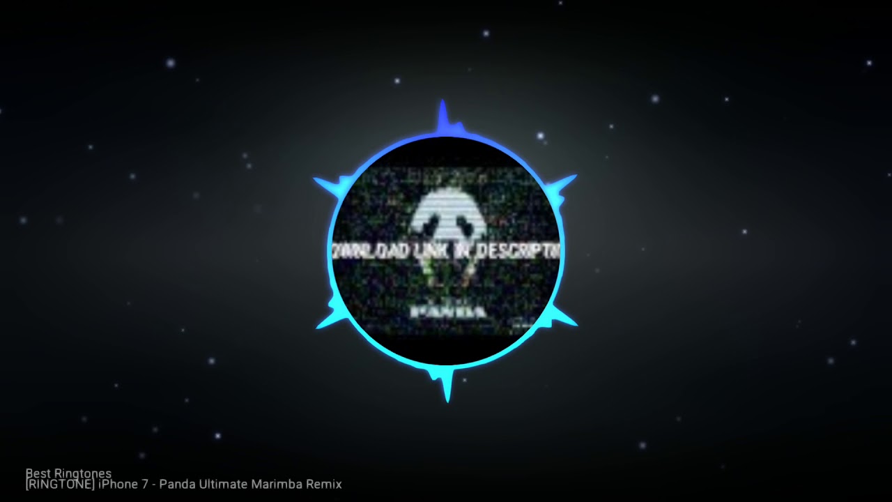 Best Ringtones [RINGTONE] ıPhone 7 Panda Ultimate Marimba Remix YouTube