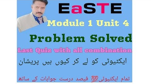 Unit 4 | Module 1 | EaSTE All Solved Questions | EaSTE |QAED Traning App | creative education