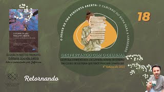 18  Despertando Com O Dharma 4 Leitura Do Ano 2022  O Poder De Uma Pergunta Aberta