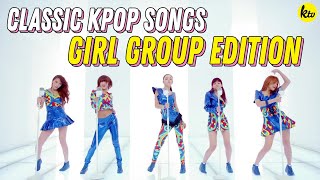 Classic K-Pop Songs (Girl Group Edition) | KPOP COMPILATION