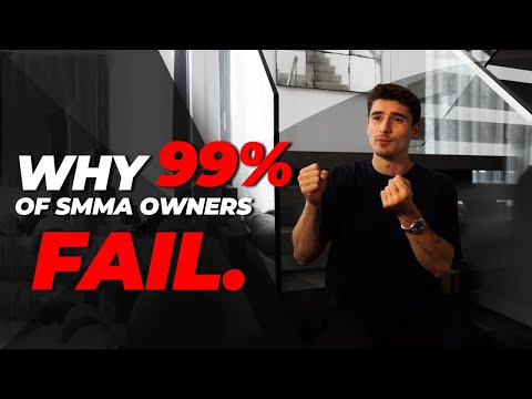 Why 99% Of SMMA Owners Fail - Top 5 Reasons
