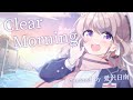 【歌ってみた】  Clear Morning/小倉 唯 【Covered by 愛沢日南】【ブルーアーカイブ】