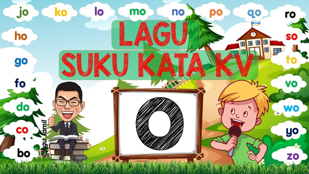 LAGU SUKU KATA KV (O)