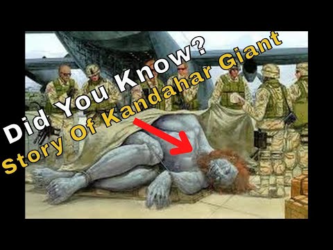 Did You Know? Story Of Kandahar Giant