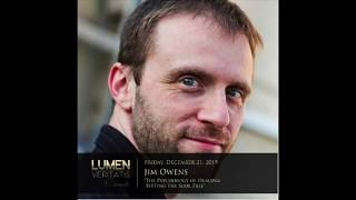 Lumen Veritatis with Jim Owens II