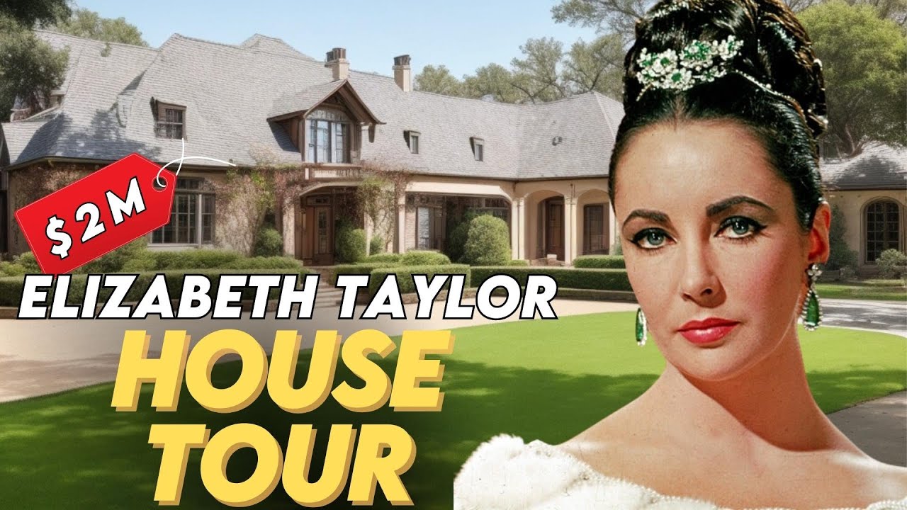 Exclusive House Tour Discovering Elizabeth Taylor's Luxurious Homes