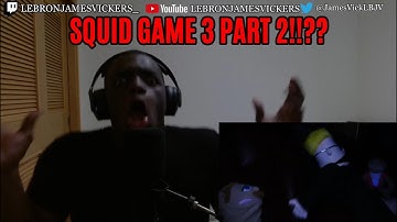 SML Movie: SQUID GAME 3 Part 2 REACTION!!!
