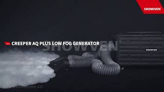 WATER based Low Fog Generator - CREEPER AQ PLUS [NEW PRODUCT LAUNCH]