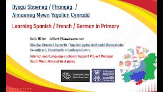 Sesiwn 2 / Session 2 -  Learning Spanish / French / German in Primary - Resources ready to use!