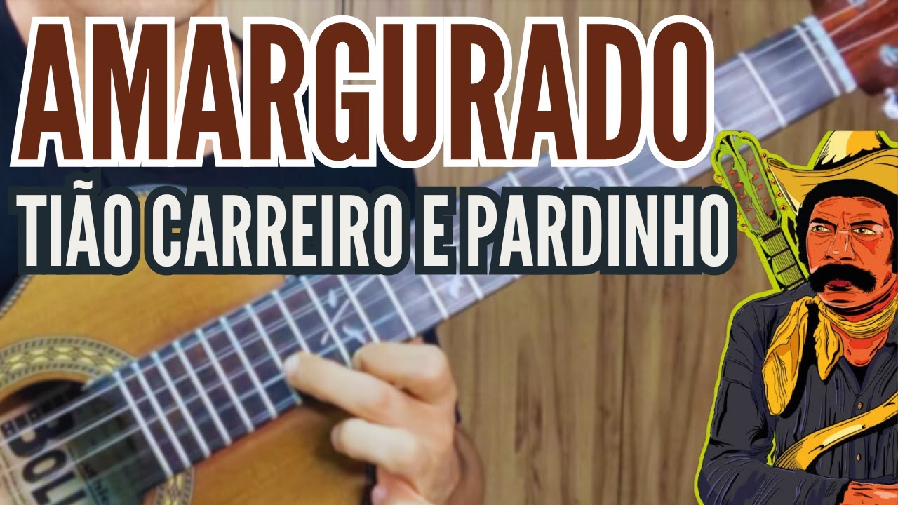 Como Tocar Amargurado na Viola Caipira - Tião Carreiro e Pardinho