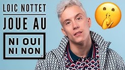 Loic Nottet me défi au ni oui ni non by Avec Ta Star