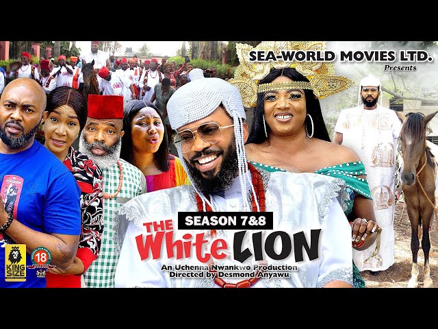 THE WHITE LION  ( SEASON 7&8) {NEW TRENDING MOVIE} - 2023 LATEST NIGERIAN NOLLYWOOD MOVIES