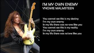 YNGWIE MALMSTEEN - I'M MY OWN ENEMY [LYRICS]