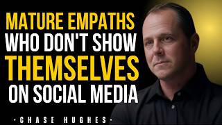 Why Empaths Don’t Show Themselves on Social Media (Psychology Explained) | Chase Hughes