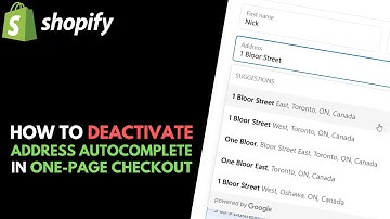 Shopify: How to Deactivate Address Autocomplete in One-Page Checkout - 2025 UPDATE