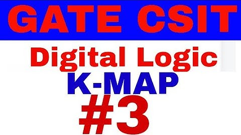 GATE CSIT Digital Logic Gate K-MAP part 3 Gate Previous Year Questions CSE Important Questions