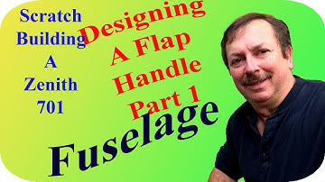 Building a Zenith 701 Experimental Airplane, Designing a Flap Handle Part 1