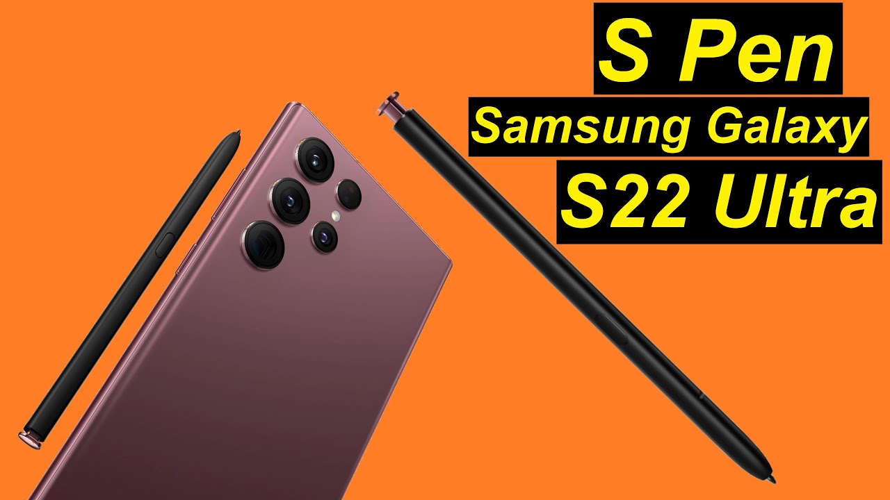 der S Pen und das Samsung Galaxy S22 Ultra. Grandios umgesetzt. |  SeppelPower - YouTube