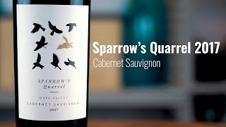 Sparrow’s Quarrel 2017 Cabernet Sauvignon, Napa Valley