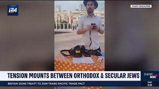 Tensions mount between Orthodox and Secular Jews