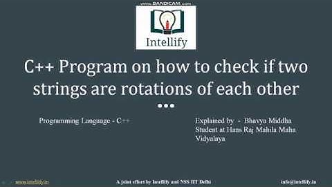 C++ Program on how to check if two strings are rotations of each other