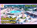 Exclusive drone view of mahakal corridor ujjain  mahakaleshwar dham temple corridor drone view