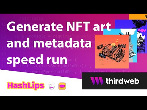 Generate NFT Art And Metadata Speed Run 